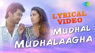 Mudhal Mudhalaaga  Unnalae Unnalae  Harris Jayaraj  Tamil  Lyrical Video  HD Song [upl. by Moria570]