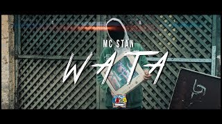 MC ST∆N  WATA  OFFICIAL MUSIC VIDEO  2K18 [upl. by Airretnahs]