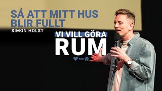 Så att mitt hus blir fullt Vi vill göra rum del 4  Simon Holst 1310 [upl. by Ellehcim432]