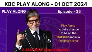 Kaun Banega Crorepati Play Along on 01 October 2024 KBC Ep  35  quizplaywin  Quiz Play Win [upl. by Joelie]