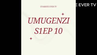 UMUGENZI PART1 EP 10 Ahwiiii 😍umutwaro wari umuremereye umukuweho ahuye nabandi bantu bababaje [upl. by Burkhardt]