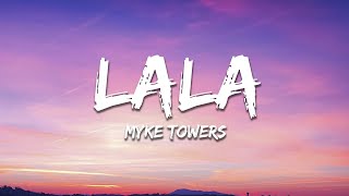 Myke Towers  LALA LetraLyrics [upl. by Deanne]