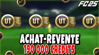 cette ACHAT REVENTE rend Riche 190 000 Crédits sur EA FC 25 [upl. by Doomham]