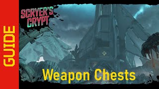 Scryers Crypt Weapon Chests [upl. by Harberd562]