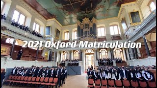 2021 Oxford Matriculation Day [upl. by Gassman257]