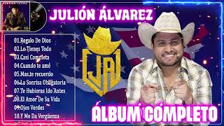 Julión Álvarez 2024  Musica Romantica de Julión Álvarez Y Su Norteño Banda  Álbum Completo [upl. by Enelear]