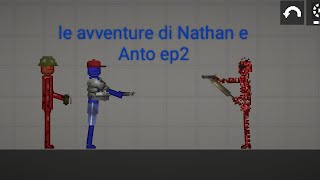 le avventure di Nathan e Anto ep2 un errore mortale [upl. by Arelc]