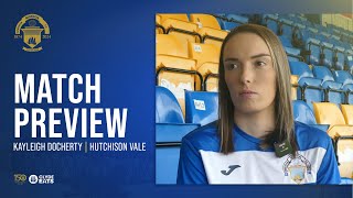 Greenock Morton  Kayleigh Docherty  Hutchison Vale Preview [upl. by Rodmun]