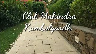 Club Mahindra Kumbhalgarh •Amazing Resort and awesome view • [upl. by Oir662]