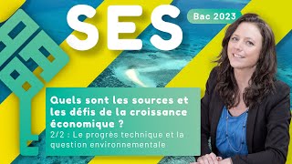 La croissance progrès technique et question environnementale 22  SES  Bac 2025 [upl. by Nosoj715]