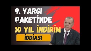 9 Yargı Paketi Sona Gelindi Müjde genelaf af ensonhaber afhaber cezaindirimi infazdüzenlemesi [upl. by Bayly805]