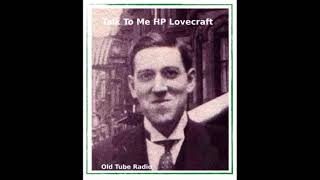 Talk To Me HP Lovecraft BBC RADIO DRAMA [upl. by Enecnarf]