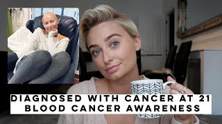 DIAGNOSED WITH BLOOD CANCER AT 21 SIGNS amp SYMPTOMS HOW IT HAPPENED  Olivia Rose Smith [upl. by Sisco]