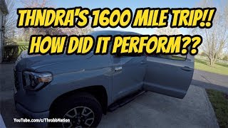 Tundra 1600 Mile Trip How Did It Do [upl. by Nylavad]