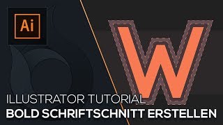 Bold Schriftschnitt erstellen  Illustrator Tutorial  German  Wildfire Graphics [upl. by Heyman]