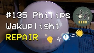 135 Repairing the Philips Wakeup light [upl. by Alleinad]