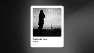 Indila  Parle à ta tête Slowed amp Reverb [upl. by Nevear]