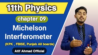 michelson interferometer class 11  11th physics  kpk federal balochistan sindh punjab board [upl. by Okubo]