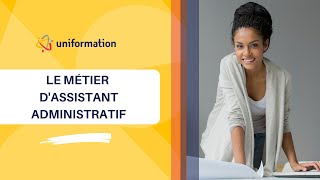 Le métier dassistant administratif [upl. by Sansen]