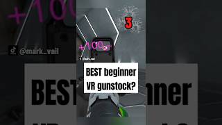 BEST beginner VR gunstock vrgaming immersiveexperience gamers VRManCave [upl. by Adiesirb586]