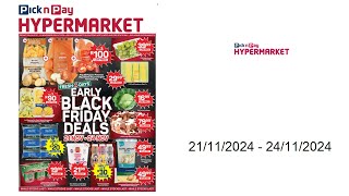 Pick n Pay specials  21112024  24112024 [upl. by Gunther195]