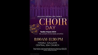 GALILAYA CENTRAL SDA CHURCHCHOIR DAY [upl. by Hewes]