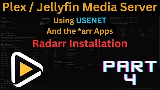 Installing Radarr Video is Part 4 of a Series [upl. by Erret657]