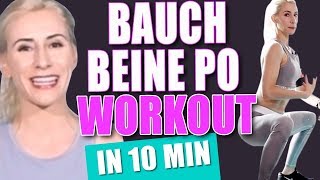 Ultimatives BAUCH BEINE PO Workout  10 Min Ganzkörper Training für zuhause [upl. by Aipotu]