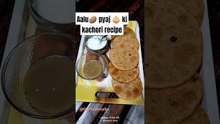 Aalu🥔 pyaj 🧅 ki kachori recipe shorts utubeshort ytshorts ytstudio cooking Thefoodiezaika007 [upl. by Ssitruc]