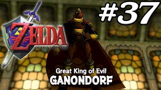 Ocarina of Time N64 100  Episode 37  Ganondorf King of Evil [upl. by Cairistiona]