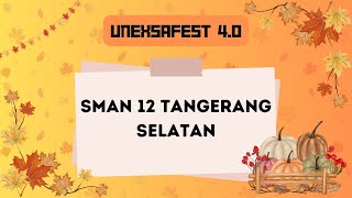 UNEXSAFEST 40 Ratoh Jaroe SMAN 12 Tangerang Selatan [upl. by Ittocs]