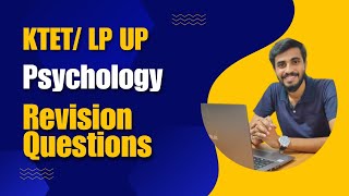 KTET ALL CATEGORIES LP UP EXAM PSYCHOLOGY IMPORTANT REVISION QUESTIONSLets crack it [upl. by Helen705]