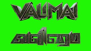 Valimai Title Animation Font File [upl. by Taylor]