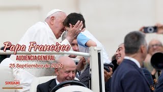 Audiencia General Papa Francisco 25IX2024 papafrancisco papa angelus fe dios catolicos [upl. by Shultz444]