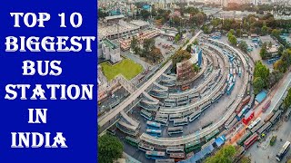 Top 10 Biggest bus stations in India  Top 10 Best Bus Terminus Bus stand in India  Top Videos [upl. by Iaka954]