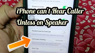 iPhone Cant Hear Caller unless on Speaker after iOS Update Fixed [upl. by Hube]