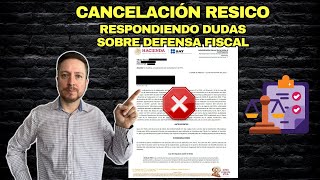 Cancelación de RESICO  Análisis a Fondo y escenarios de DEFENSA FISCAL [upl. by Junette]