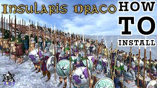 How to Install Insularis Draco 10  Medieval II Total War 2023 [upl. by Wilona842]