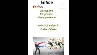 Entice meaning in Telugu rrb englishlanguage ssc [upl. by Ynohtnaluap]