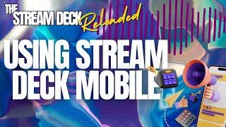 How I use Stream Deck Mobile [upl. by Enenej]