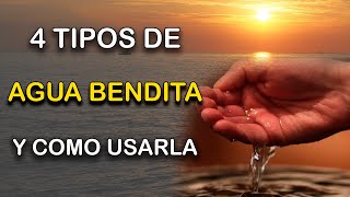 4 TIPOS DE AGUA BENDITA Y COMO USARLAS [upl. by Tiloine242]