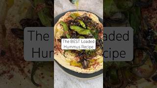 Hummus Recipe with Shishito Peppers Loaded Hummus hummus [upl. by Haraj478]