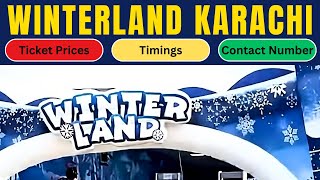 Winterland Karachi Ticket Price 2024  Location Timings Phone Number [upl. by Kieran397]