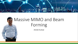 Massive MIMO and Beam Forming in 5G [upl. by Amaty]