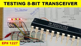 1227 Testing Octal Bus Transceiver 74HCT245 [upl. by Grigson376]