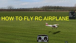 How to fly RC airplane updated [upl. by Ardnuahc]