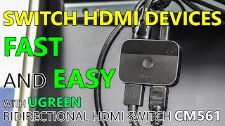 Unboxing and Review UGREEN 8K 60Hz HDMI SPLITTER SWITCH CM561 [upl. by Inattyrb483]