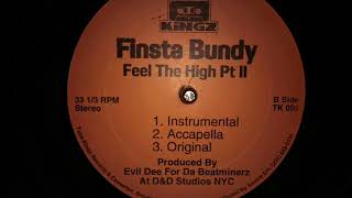 Finsta Bundy  Feel The High Pt II Instrumental 1997 [upl. by Zoa912]