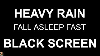 Black Screen Rain NO THUNDER Heavy Rain Sounds For Sleeping Night Rain For Sleep by Still Point [upl. by Ahseinad]