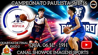 AOVIVO  CAMPEONATO PAULISTA U16 HÃPICA 51 X 52 RIO CLARO  061124  JG 2  QUARTAS DE FINAL [upl. by Rhoads]